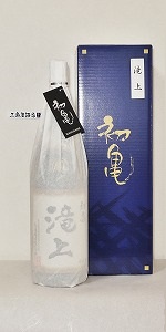 初亀醸造　「滝上」　純米大吟醸　1800ml